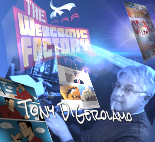 Super Frat & The Webcomic Factory : Tony DiGerolamo is our guest !