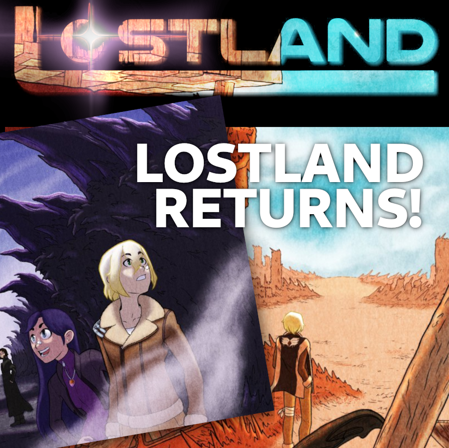 LOSTLAND Returns!!