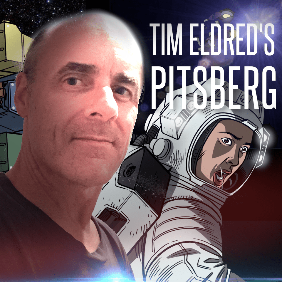 PITSBERG: Tim Eldred is our special guest!